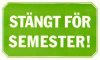 Semesterstängt 8 - 22 maj.